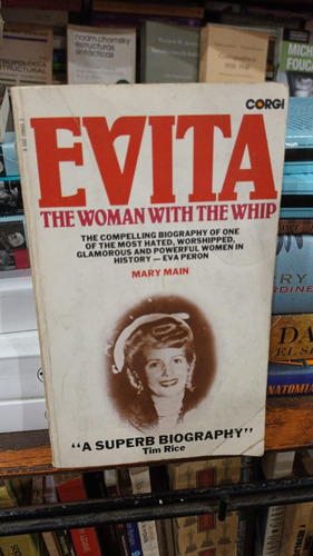 Mary Main - Evita The Woman With The Whip - Libro En Ingles