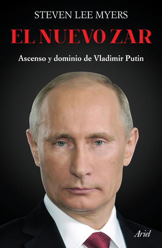 Libro El Nuevo Zar. Ascenso Y Dominio De Vladimir Putin Lku