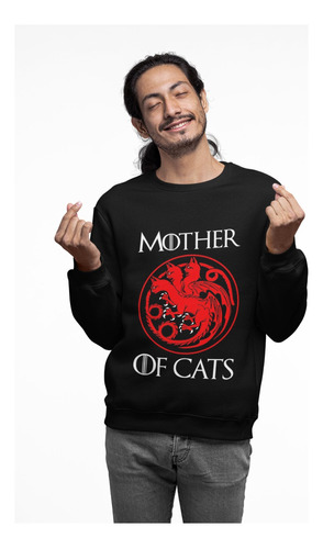 Sudadera Mother Of Cats (madre De Gatos) Game Of Thrones 