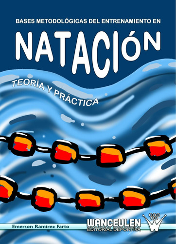 Libro: Bases Metodologicas Del Entrenamiento En Natacion