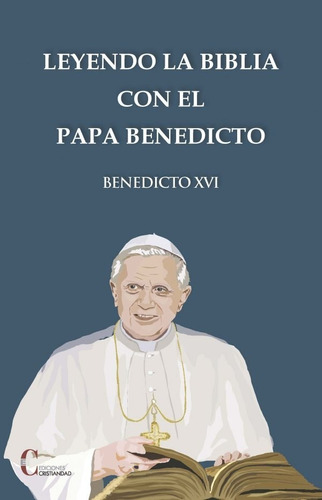 Libro Leyendo La Biblia Con El Papa Benedicto Xvi