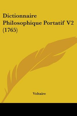 Libro Dictionnaire Philosophique Portatif V2 (1765) - Vol...