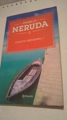 Pablo Neruda - Canto General Volumen 1 (q)