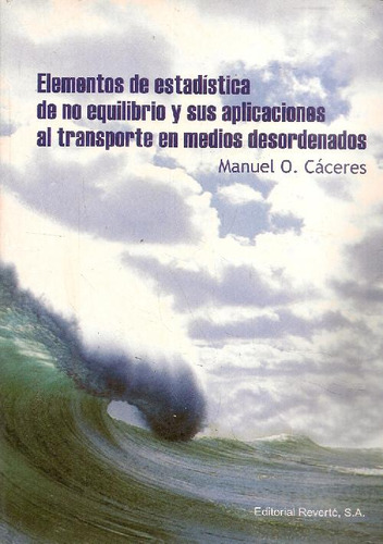 Libro Elementos De Estadistica De No Equilibrio Y Sus Aplica