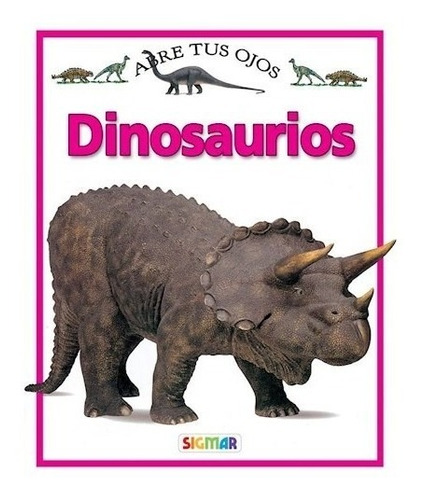 Libro Dinosaurios De Abre Tus Ojos