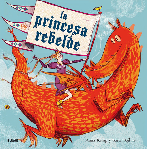 La Princesa Rebelde - Anna Kemp 