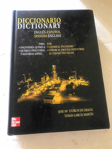 Diccionario P/ Ing.química/industrial. J. Ma.storch-t.garcia