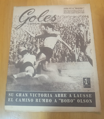 Revista Goles 378 - 6/9/55 Sivori Contra La Defensa De Chaca