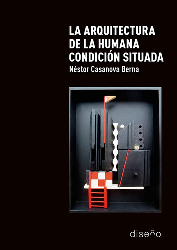  La Arquitectura De La Humana Condición Situada