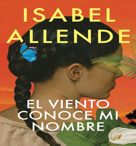Viento Conoce Mi Nombre, De Allende, Isabel. Editorial Vintage Espanol En Español, 2023