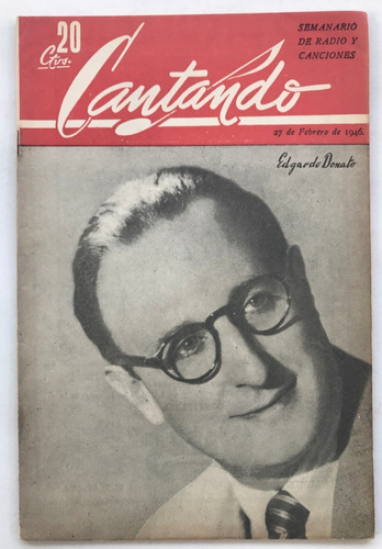 Cantando N° 39 Edgardo Donato Canaro Magaldi Gardel 1946