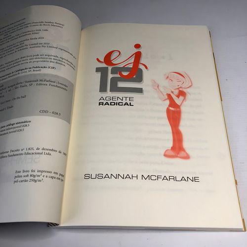 Ej 12 Agente Radical Sempre Alerta, De Susannah Mcfarlane. Série Ej 12 Agente Radical Editora Fundamento, Capa Mole, Edição 1 Em Português, 2014