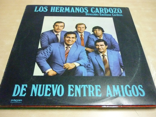 Los Hermanos Cardozo De Nuevo Entre Amigos Vinilo Impecable