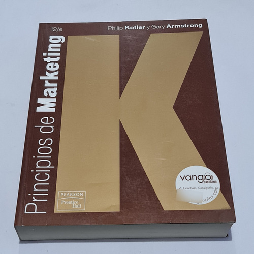 Principios De Marketing Philip Kotler Y Gary Armstrong (Usado)
