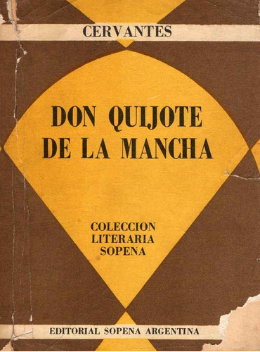 Don Quijote De La Mancha - Cervantes Texto Integroº Antiguo