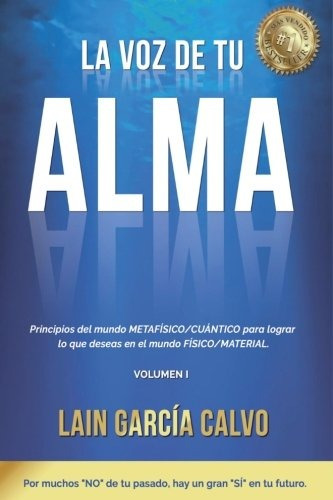 Libro : La Voz De Tu Alma  - Lain Garcia Calvo