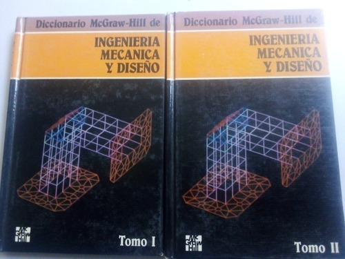 Diccionario Mcgraw Hill De Ingeniería Mecánica Y Diseño