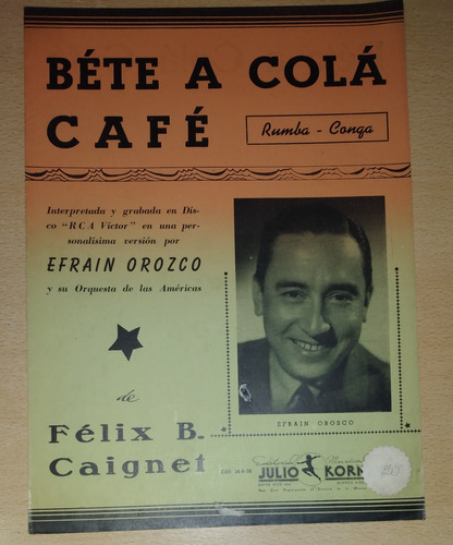 Partitura Béte A Colá Café Rumba Conga Efraín Orozco