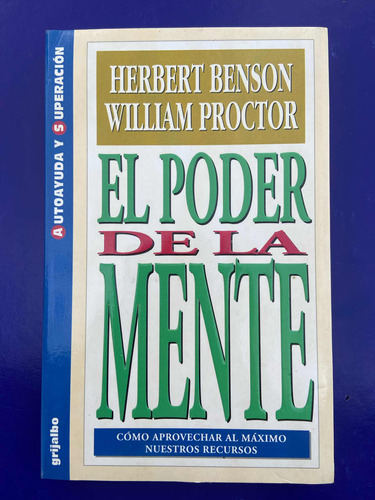 Libro El Poder De La Mente De Benson Y Proctor