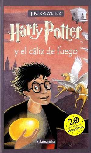 Harry Potter Y El Cáliz De Fuego Tapa Dura - J. K. Rowling