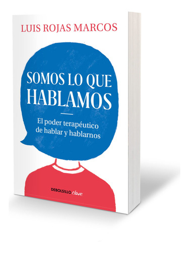 Somos Lo Que Hablamos. El Poder Terapéutico De Hablar 61yir