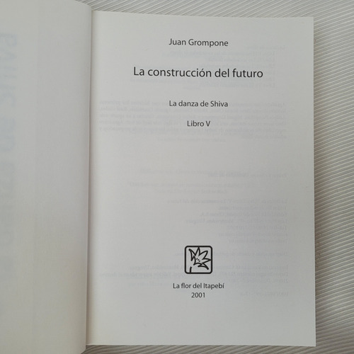 La Danza De Shiva Juan Grompone Vol 5 La Flor De Itapebi (Usado)