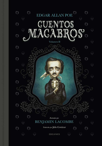 Cuentos Macabros 2 - Benjamin Lacombe / Edgar Allan Poe