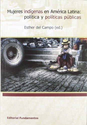 Libro Mujeres Indígenas En América Latina De Del Campo Garcí