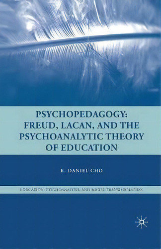 Psychopedagogy, De K. Cho. Editorial Palgrave Macmillan, Tapa Blanda En Inglés