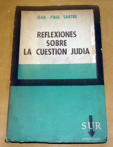 Jean Paul Sartre Reflexiones Sobre La Cuestion Judia / Kktus