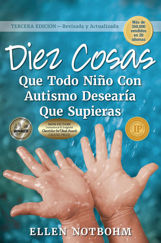 Libro: Diez Cosas Que Todo Niño Con Autismo Desearía Que Sup