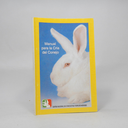 Manual Para La Cria Del Conejo 1996 D1