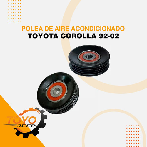 Polea De Aire Acondicionado Corolla Avila Sapito Baby Camry 