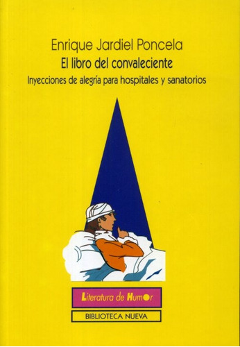 El Libro Del Convaleciente