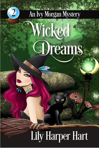 Libro:  Wicked Dreams (an Ivy Morgan Mystery)