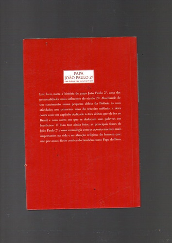 Livro Biografia Inédita Papa João Paulo 2° / 2003