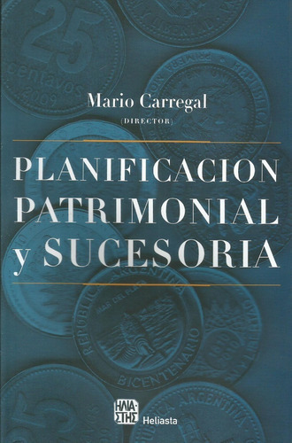 Planificacion Patrimonial Y Sucesoria Carregal 