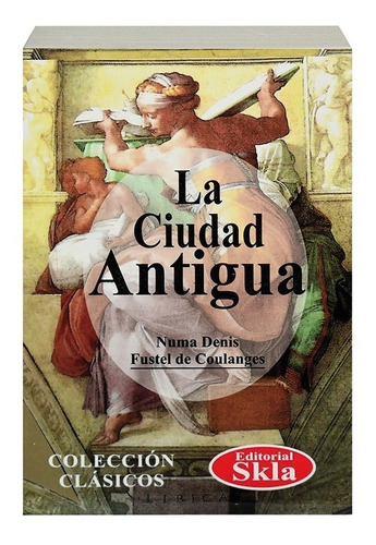 Libro La Ciudad Antigua Original