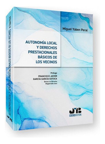 Autonomia Local Y Derechos Prestacionales Basicos De Los Vec