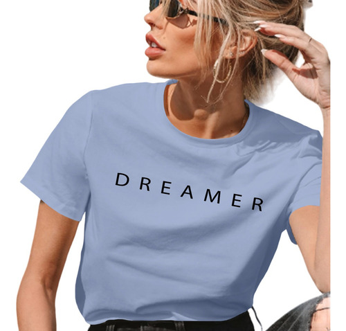Camiseta Feminina T-shirt Delicada Impressa Frase Dreamer