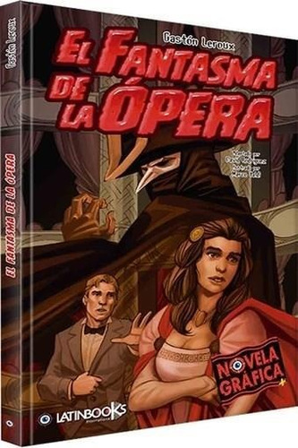 Fantasma De La Opera  Novela Grafica