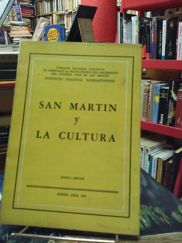 San Martin Y La Cultura Instituto Sanmartiniano