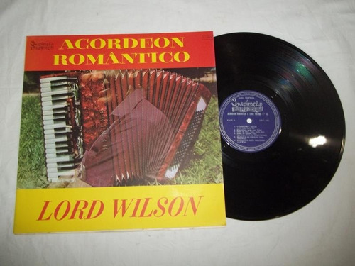 Lp Vinil - Lord Wilson - Acordeon Romântico - Sertanejo