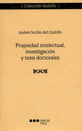 Libro Propiedad Intelectual Investigacion Y Tesis Doctorales