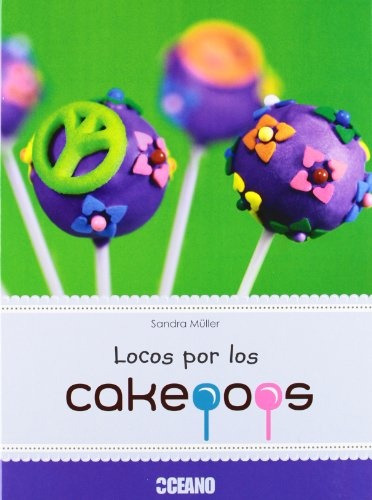 Locos Por Los Cakepops - Sandra Müller