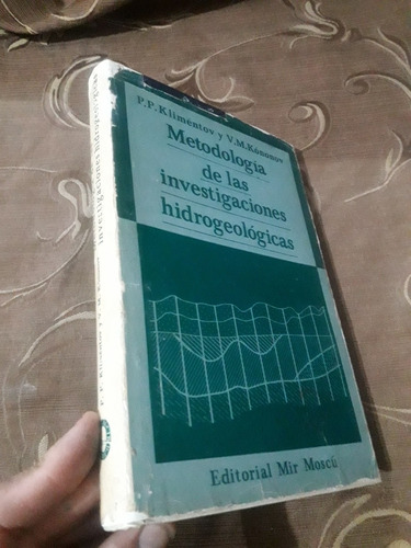 Libro Mir Metodología De Las Investigaciones Hidrológicas 