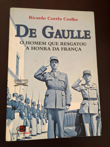 Libro De Gaulle - En Portugués - Ricardo Correa Coelho