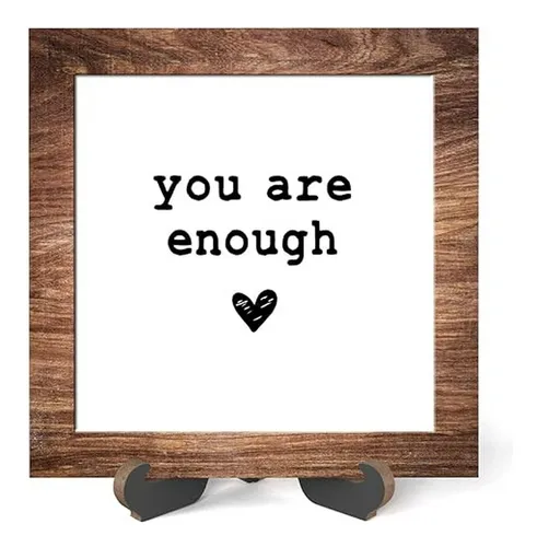 Placa De Madera Inspiracional 'you Are Enough' Con Soporte