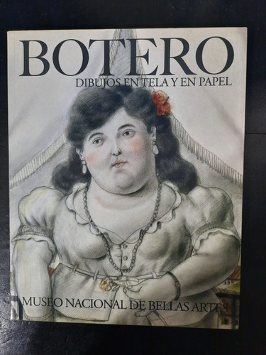 Botero. Dibujos En Tela Y Papel-museo Bellas Artes-top5