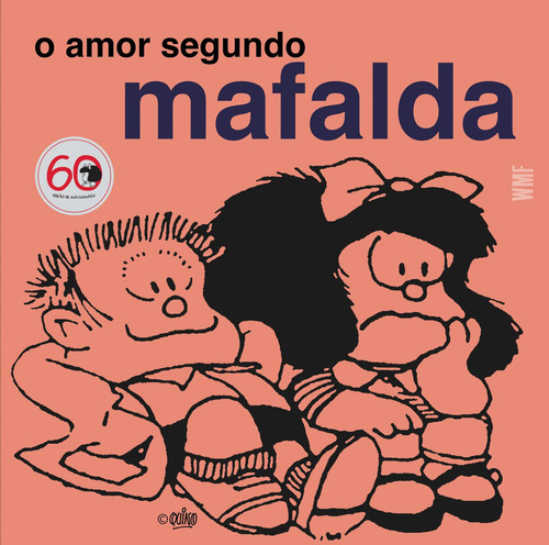 Livro: O Amor Segundo Mafalda, Quino 